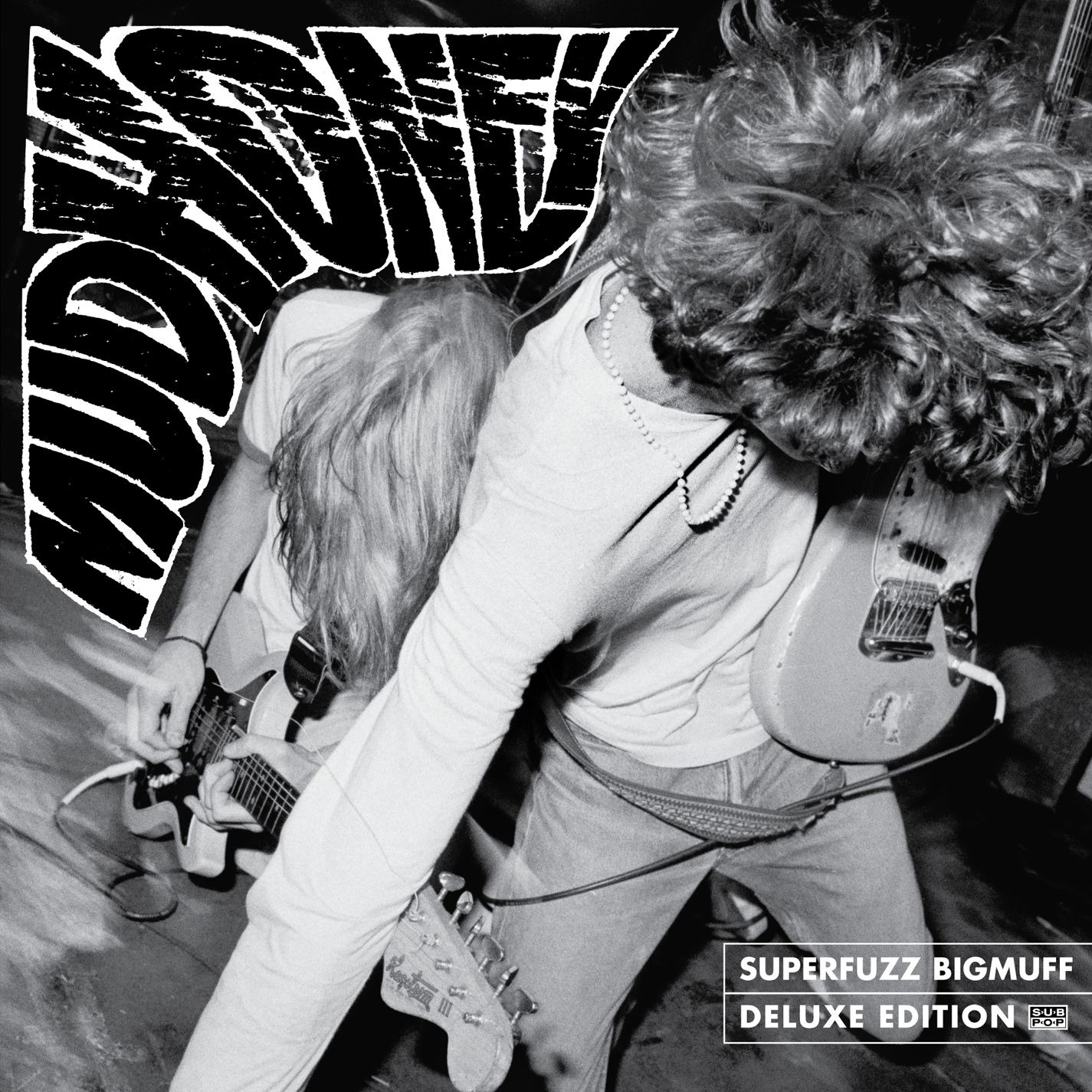 [图]Touch Me I'm Sick (Remastered) - Mudhoney