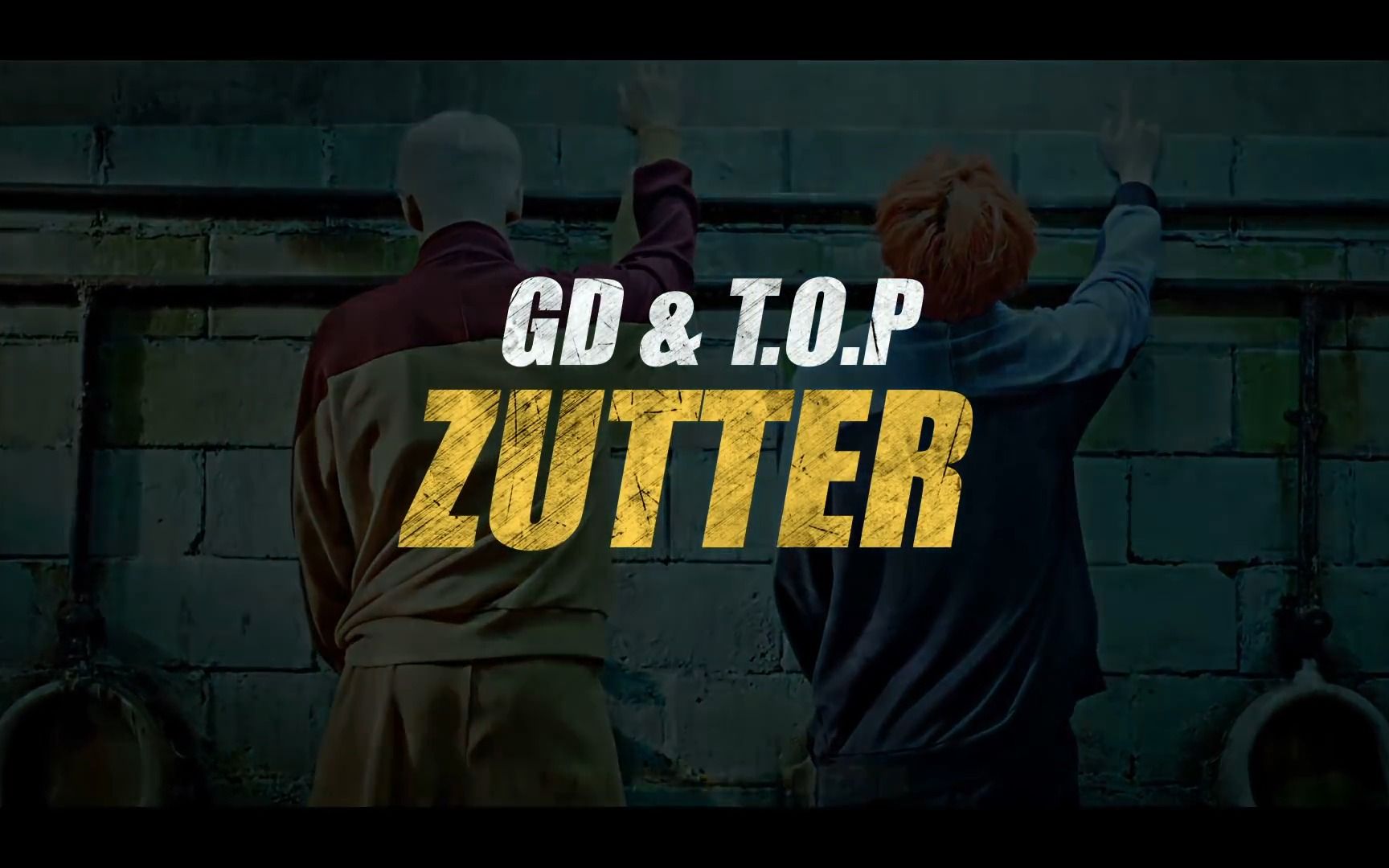 [图]MV - GD & TOP - ZUTTER - 1080P - 官方中字版