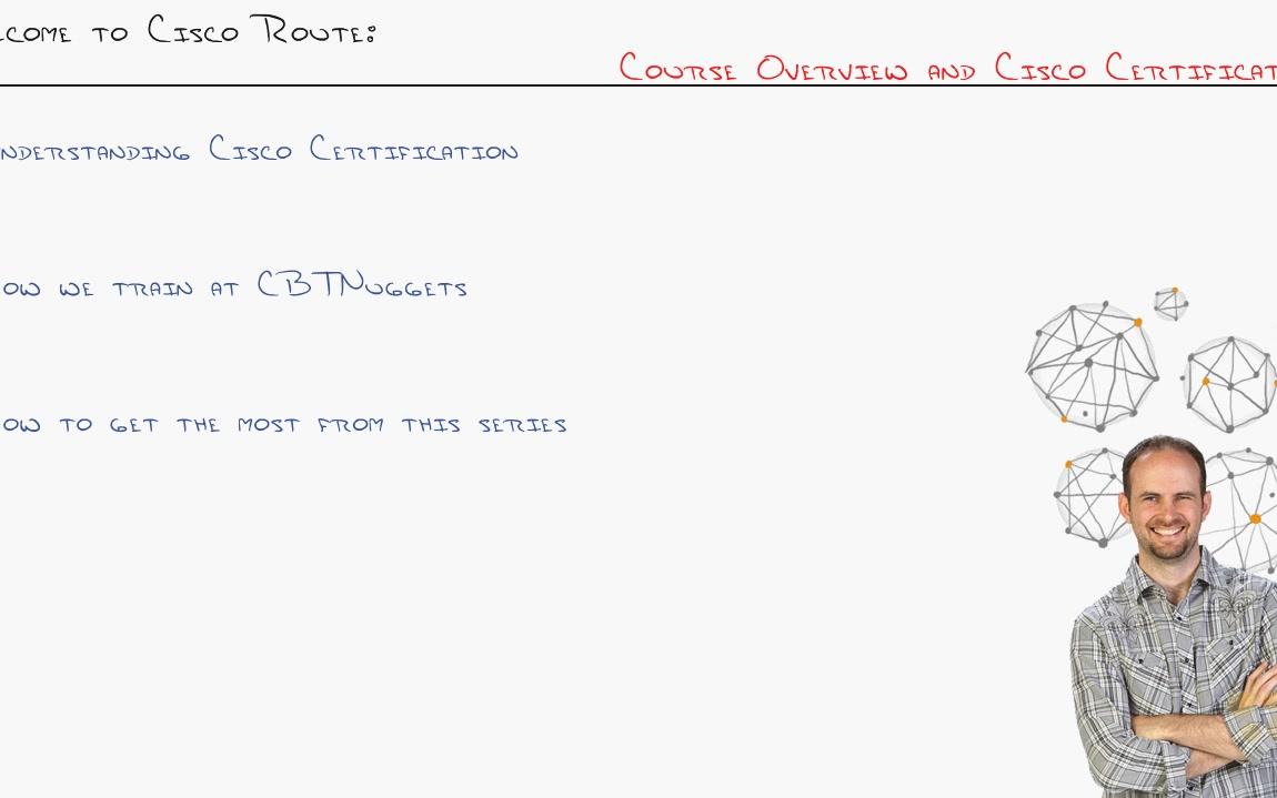 [图]【IT-网络技术】[生肉]-CCNP路由部分 英文-Welcome Course Overview and Cisco Certification
