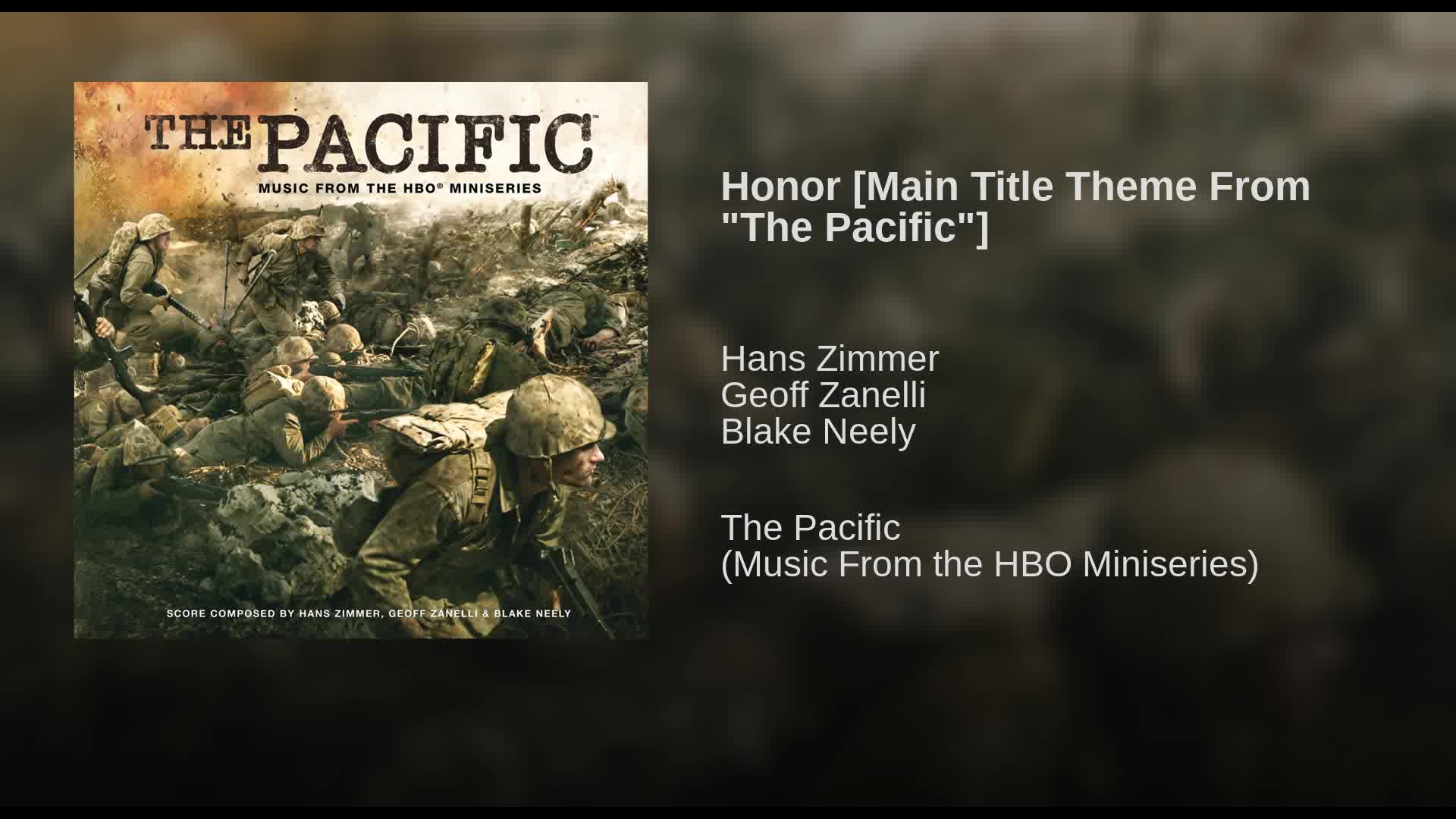 [图]【汉斯季默】太平洋战争主题曲 Honor [Main Title Theme From The Pacific]