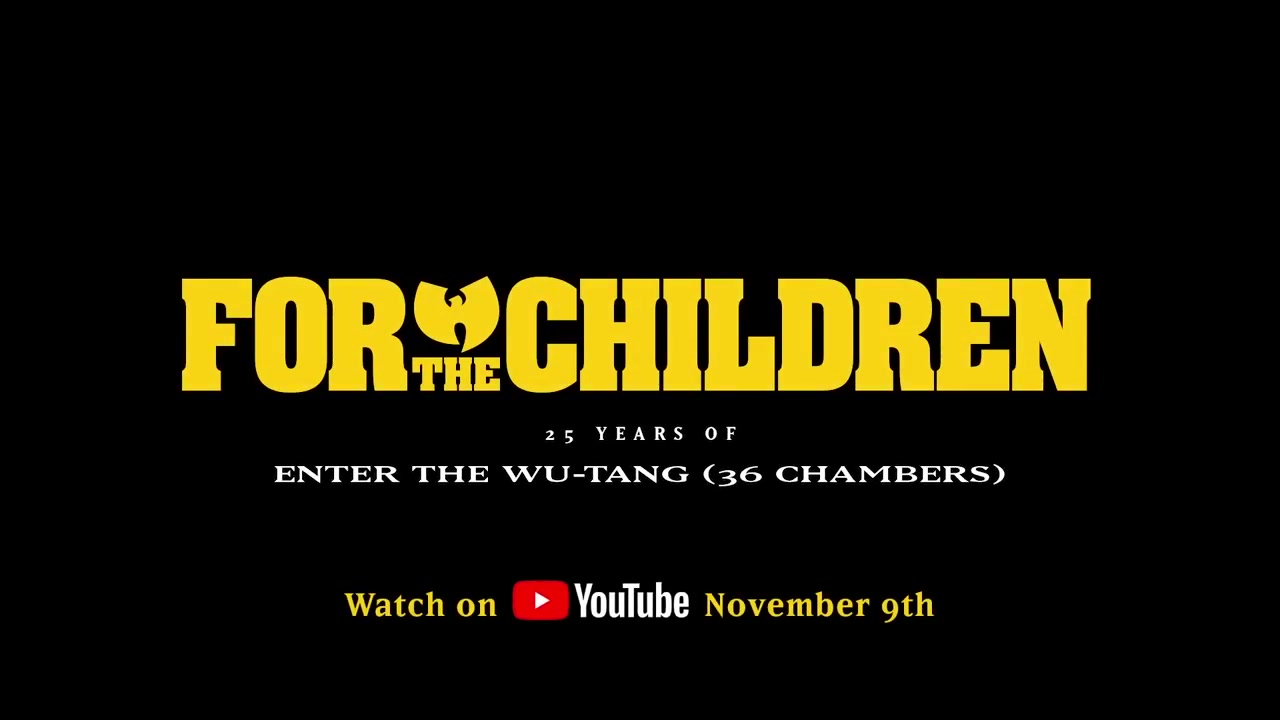 [图]《For The Children- 25 Years of Enter The Wu-Tang》预告片【生肉】