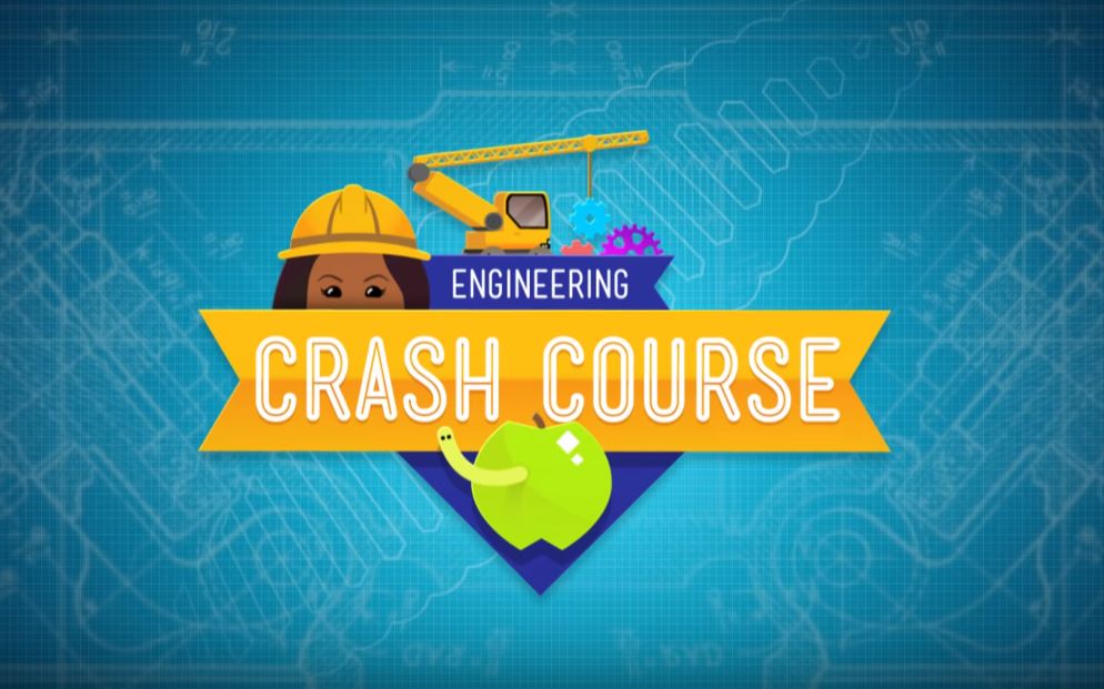 [图]#十分钟速成课 - 合集 - 工程学 #Crash Course - Engineering