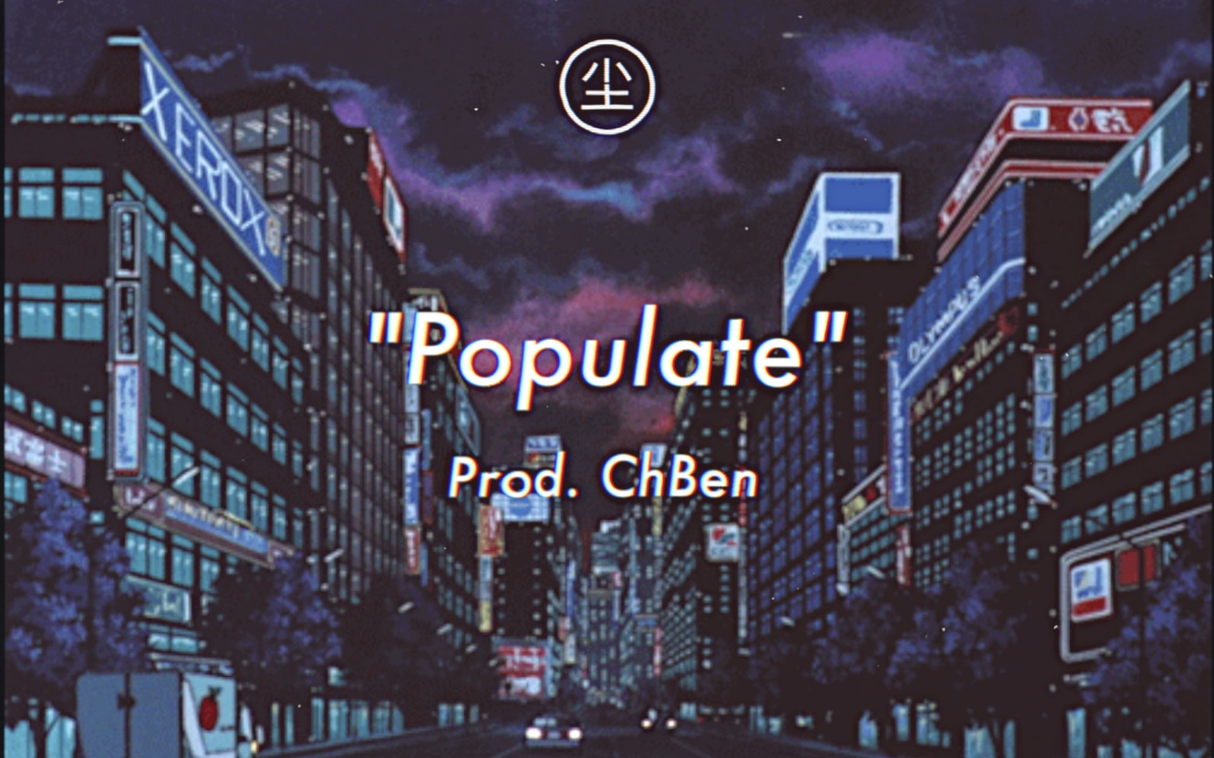 【免费】Hyperpop x Psychedelic Trap Beat  "Populate" | ChBen哔哩哔哩bilibili