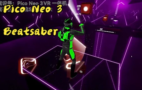 [图]用Pico Neo 3也能玩3A大作拉！Beatsaber体验