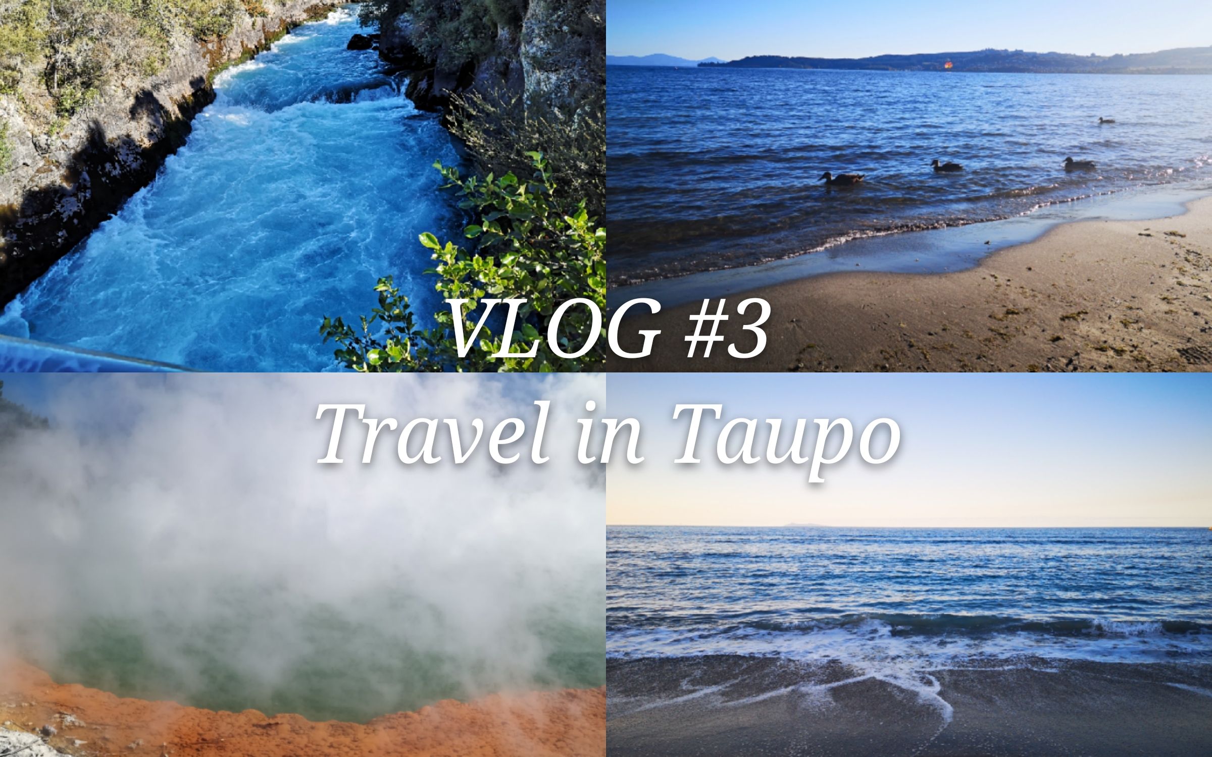 Vlog 3 | 旅行 | 新西兰陶波 | Taupo | 萤火虫洞 | 胡卡瀑布 | 地热温泉公园 | 红木公园哔哩哔哩bilibili