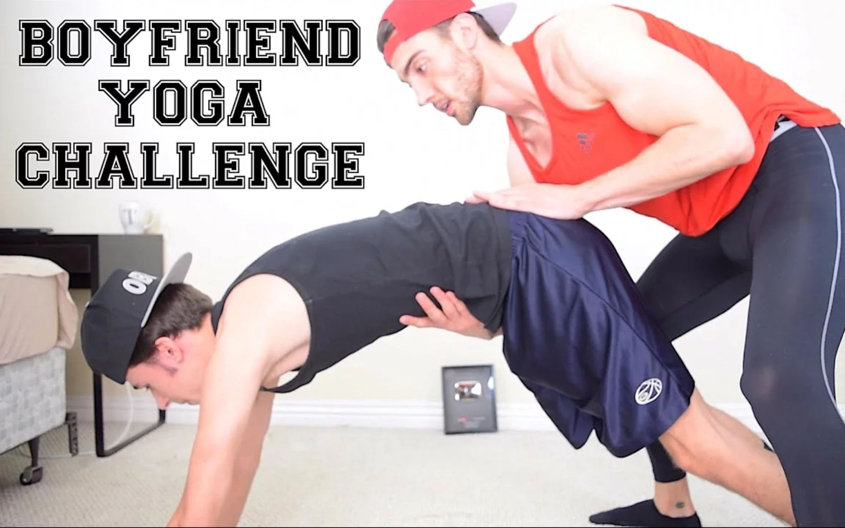 [图]【男朋友瑜伽高能 体位 挑战】BOYFRIEND YOGA CHALLENGE