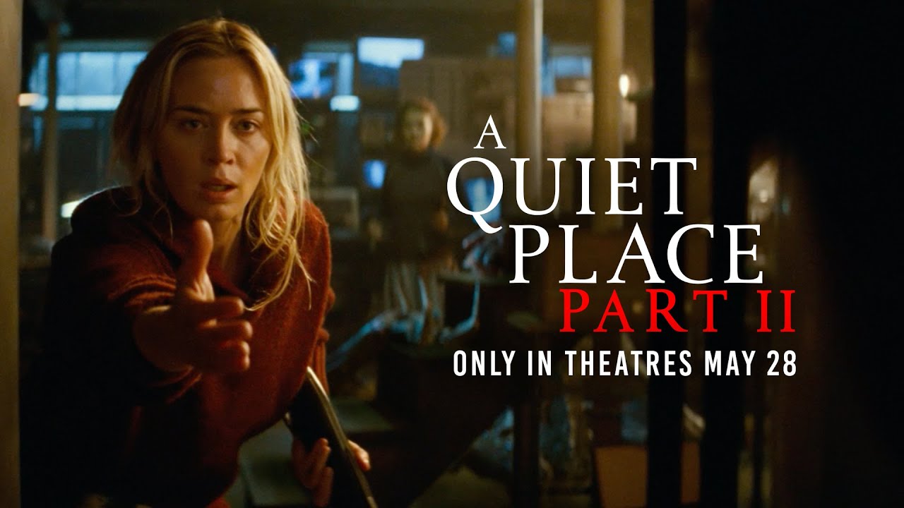 [图]派拉蒙最新预告 A Quiet Place Part II - Final Trailer Tomorrow