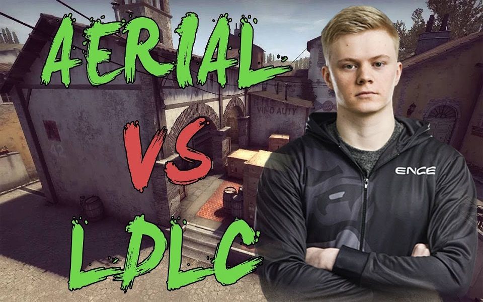 【CSGO】POV ENCE Aerial vs LDLC (27/10) inferno @ EU Minor Qualifier  FACEIT Majo哔哩哔哩bilibili