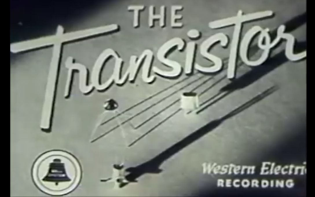 【纪录片】晶体管 (The Transistor) (1953年)【中英字幕】哔哩哔哩bilibili