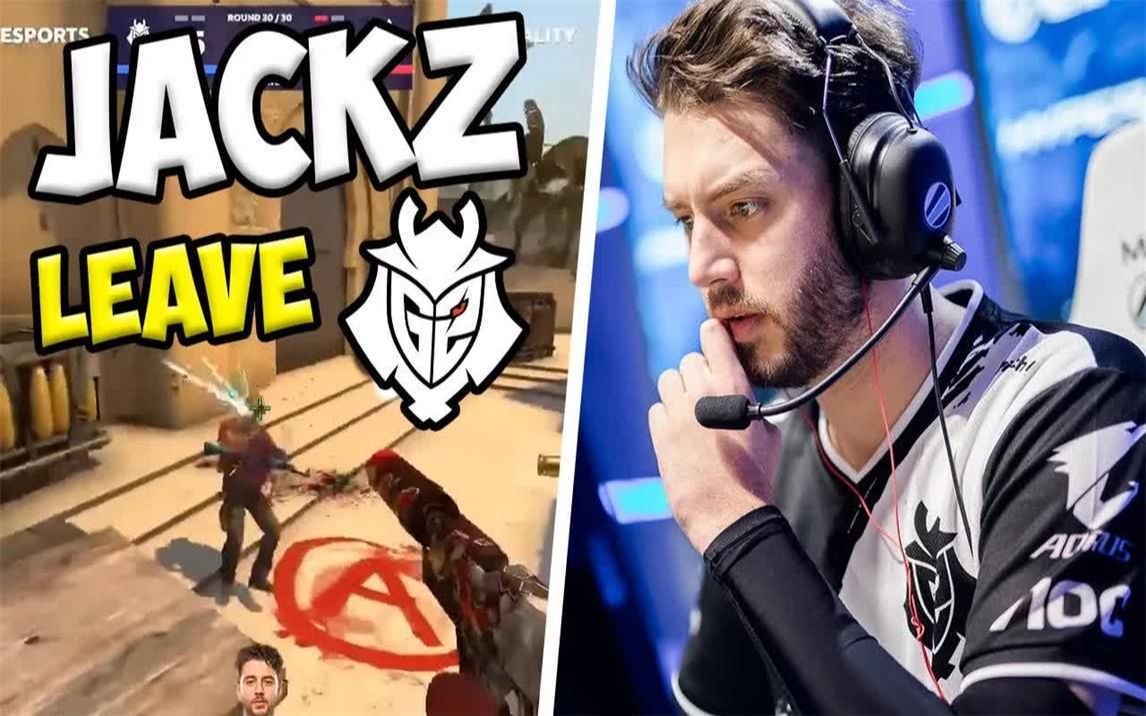 csgojackz离开g2jackz最佳时刻