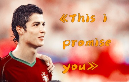 [图]《This i promise you》他的国家绝不会背叛他——To Cristiano