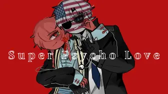 Descargar video: 【ch/美瓷】Super Psycho Love