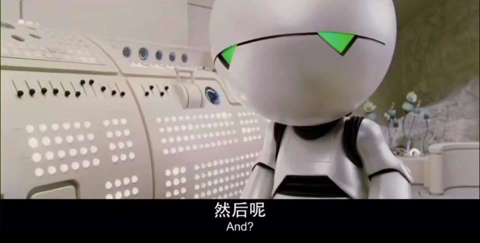 银河系漫游指南重度抑郁症机器人马文cut