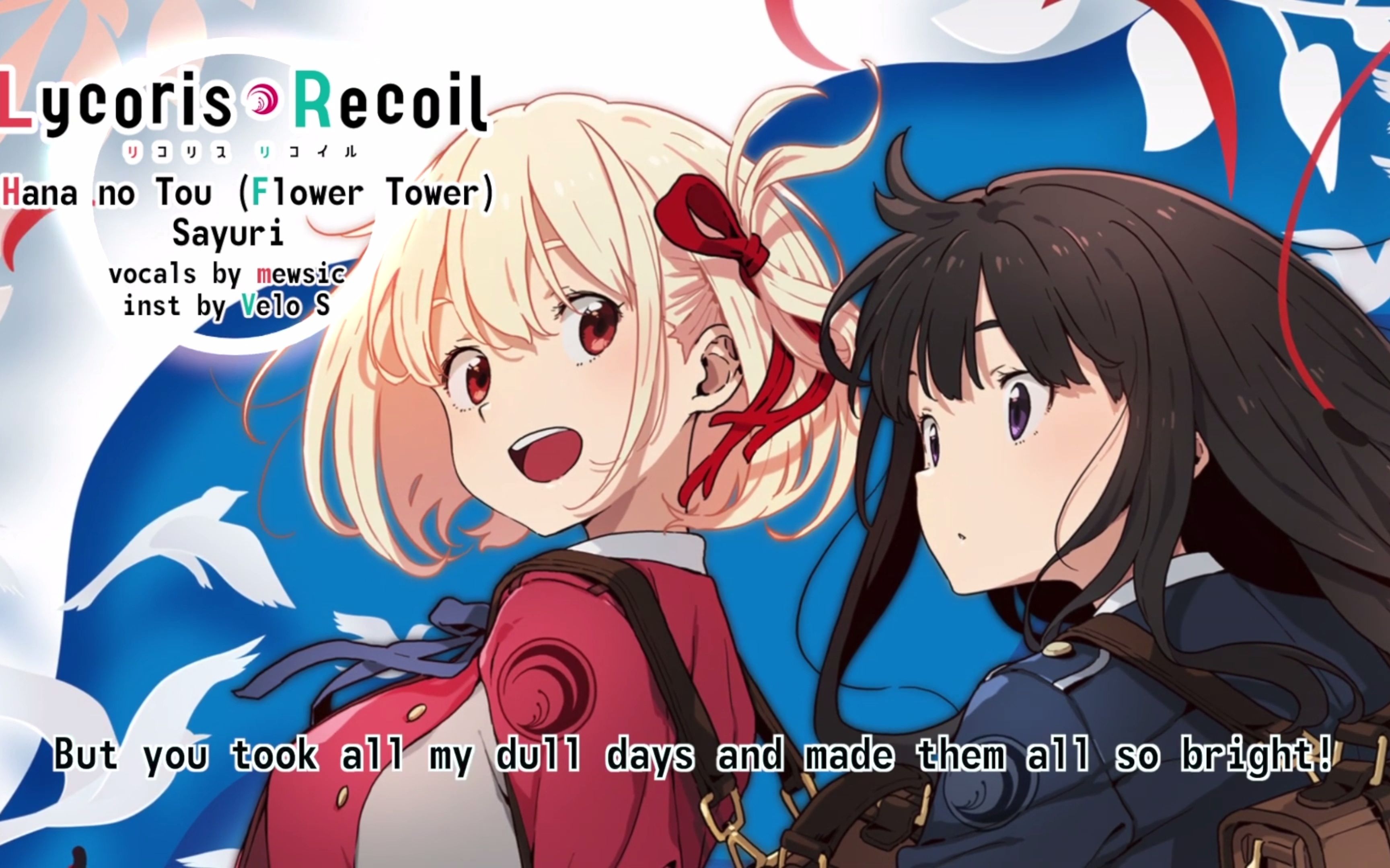 [搬运]Lycoris Recoil ED 花の塔 英文版哔哩哔哩bilibili