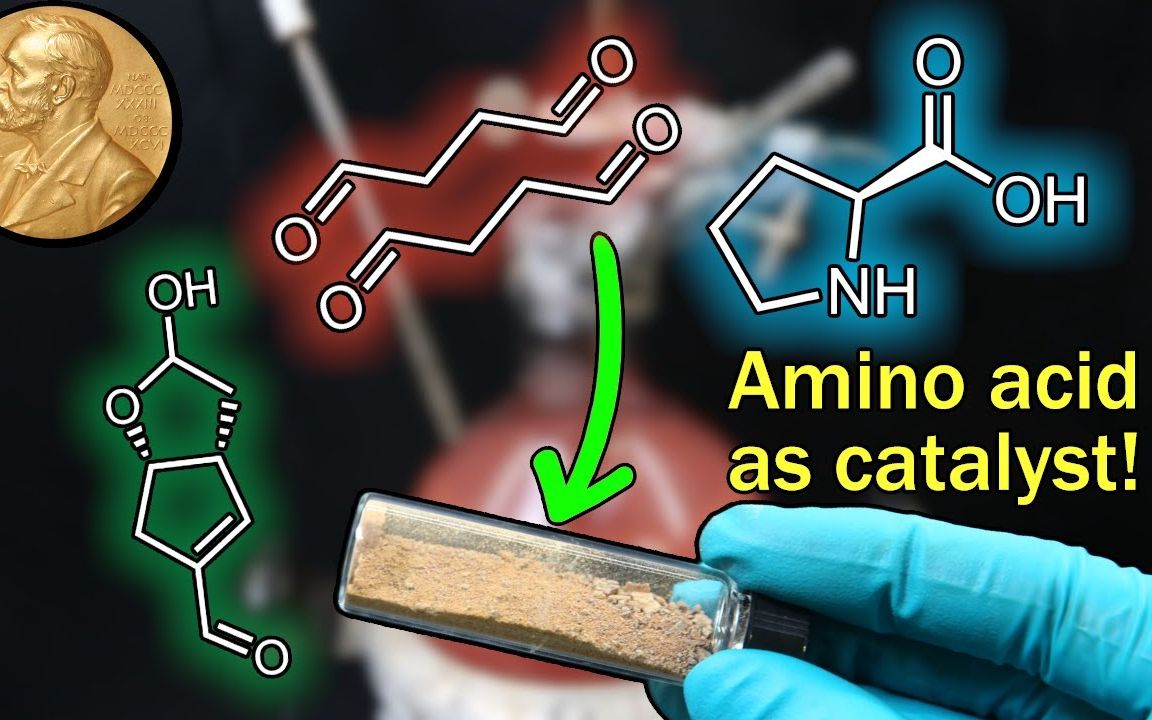 【转载】【Chemiolis】2021年化学诺贝尔奖:不对称有机催化剂哔哩哔哩bilibili