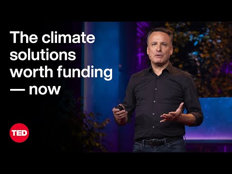 [TED] The Climate Solutions Worth Funding — Now | Jonathan Foley | TED