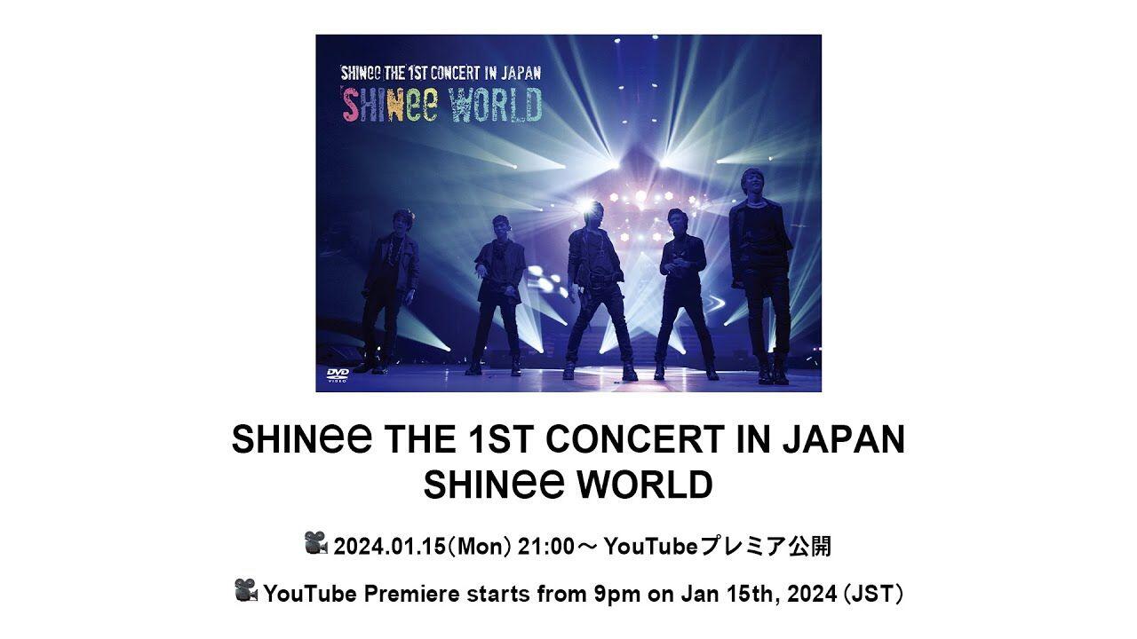 SHINee THE 1ST CONCERT IN JAPAN 