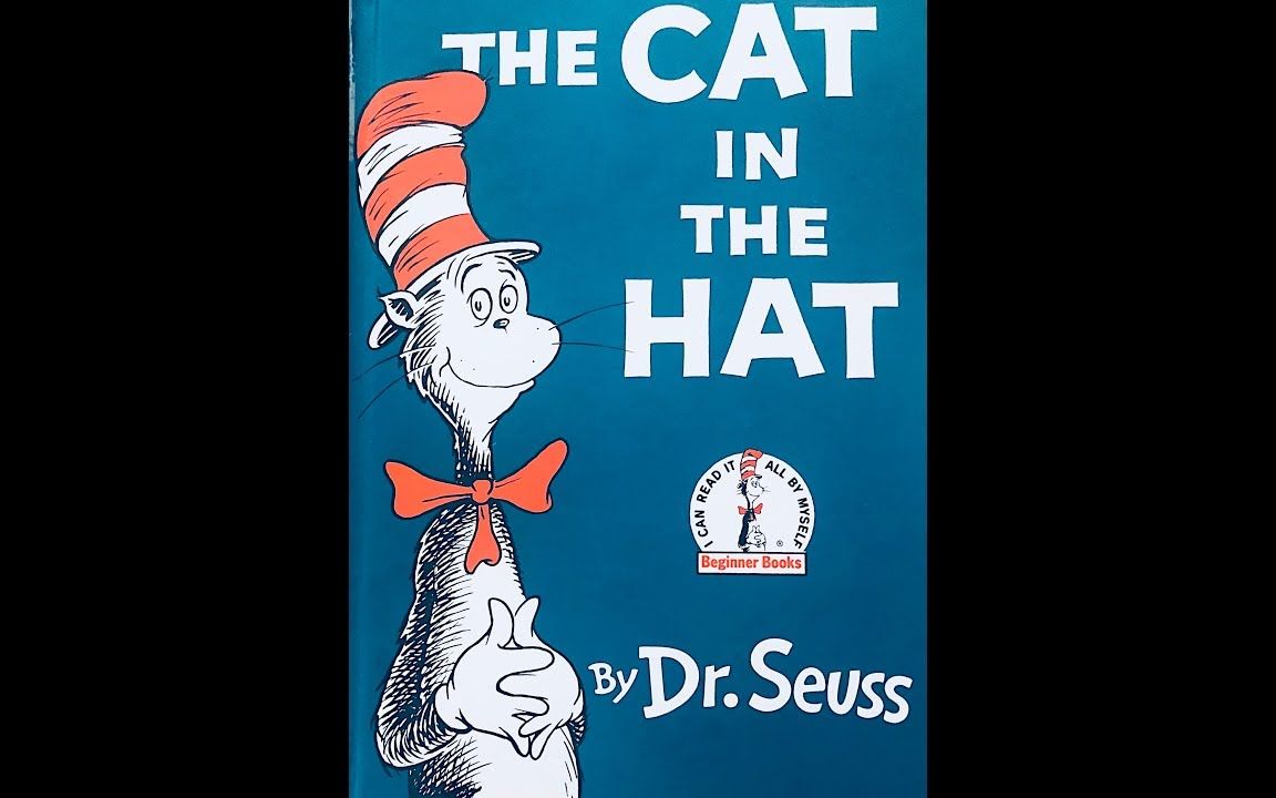 『英文原版绘本朗读』戴帽子的猫 The Cat In the Hat by Dr. Seuss哔哩哔哩bilibili