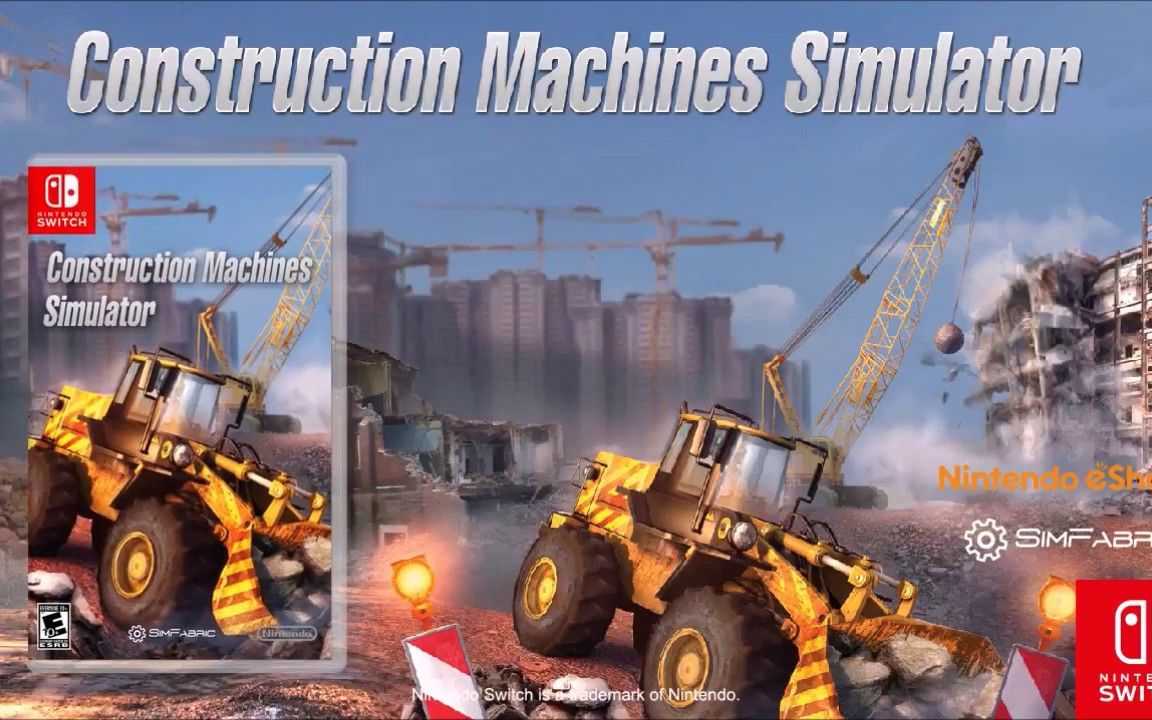 [图]Construction Machines Simulator for Nintendo Switch - Official Trailer