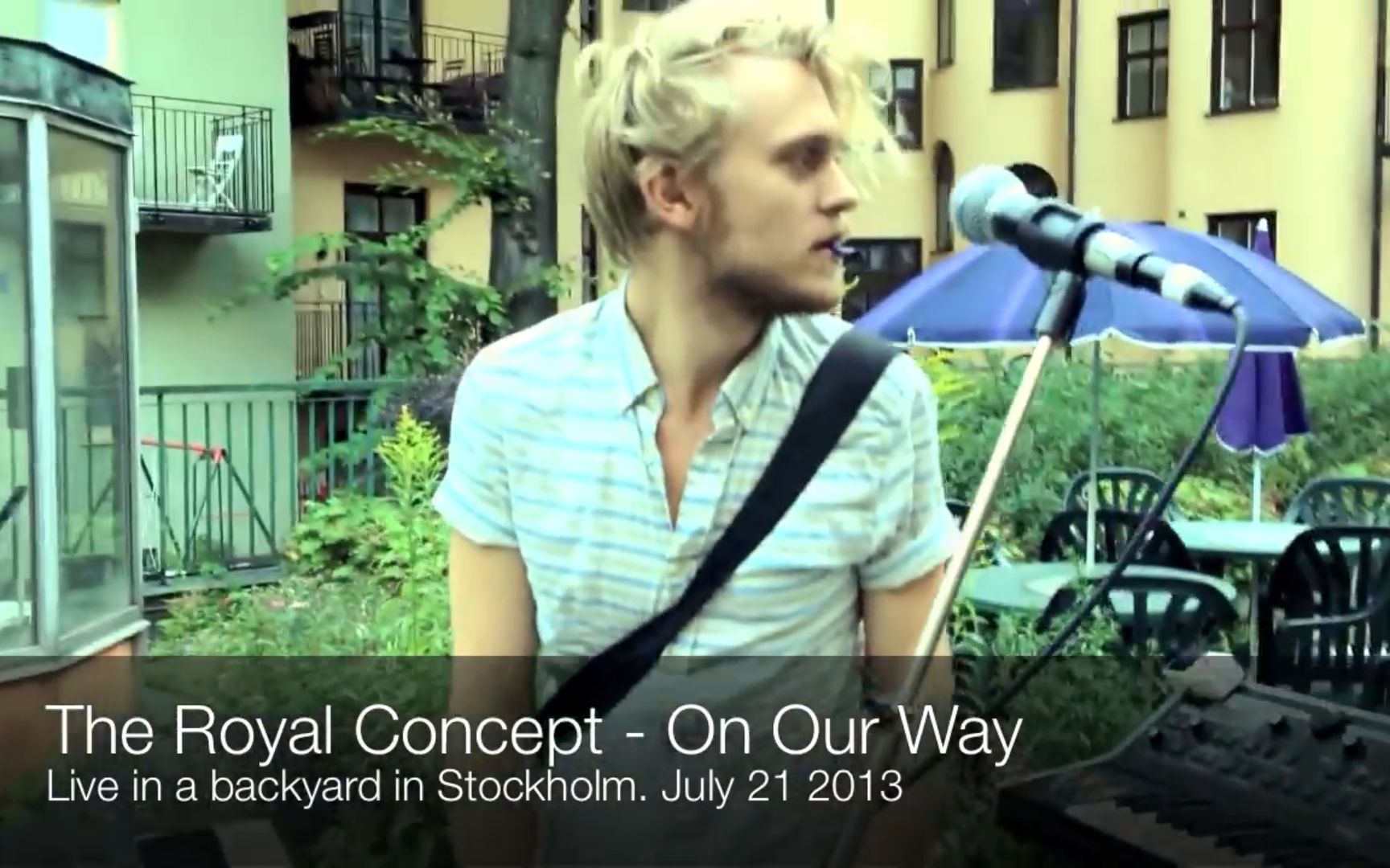 [图]【The Royal Concept】 On Our Way (Live in a backyard)