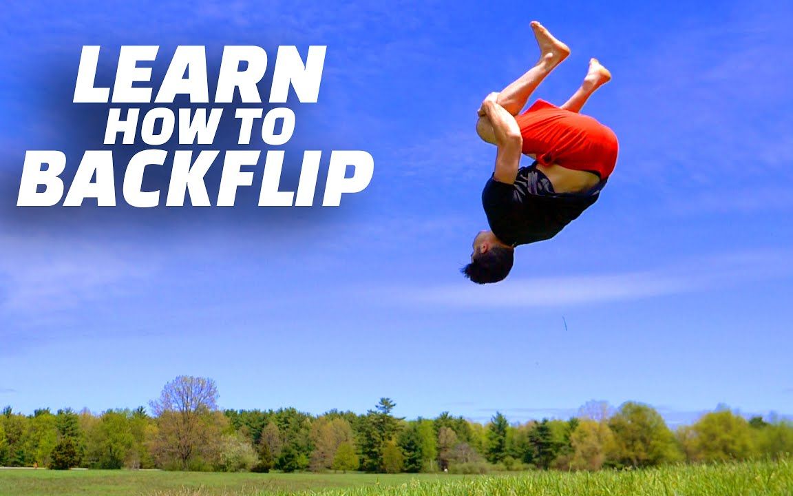 初学者如何后空翻终极教程 the ultimate beginner how to backflip