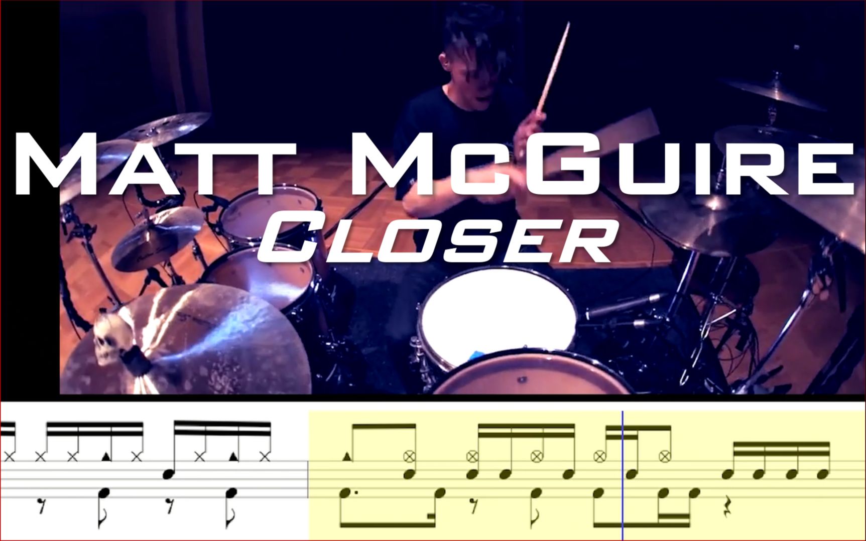 动态鼓谱:matt mcguire cover - closer - chainsmokers (t-mass