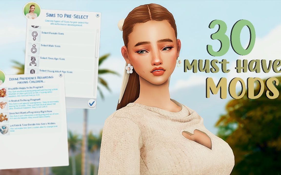 【中字】《模拟人生4》必装的20+个MOD,附链接SIMS4杂谈