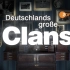 （德语）系列纪录片 当代德国名门望族  Deutschlands große Clans【ZDFzeit】