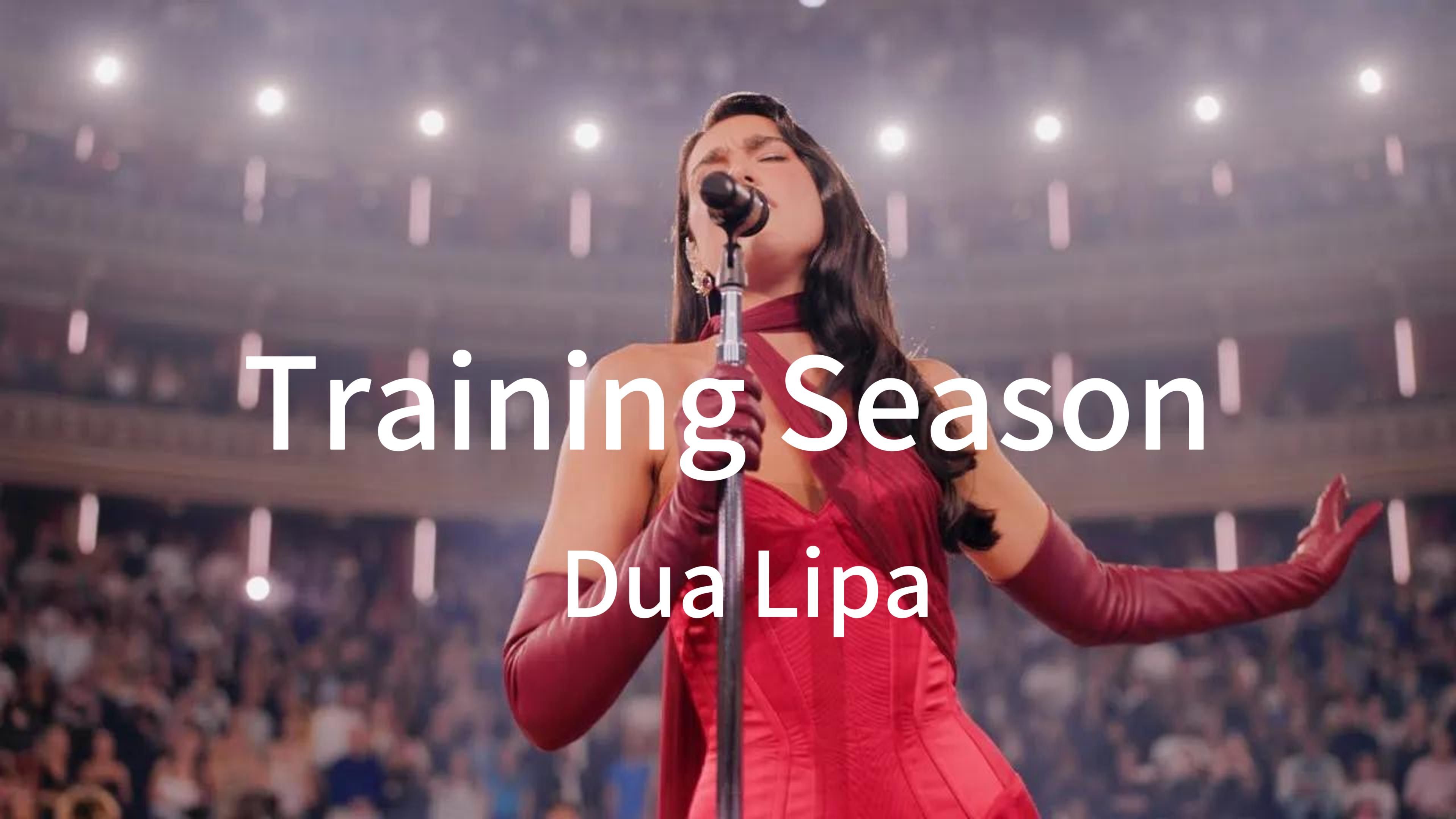 [图]杜阿·利帕Dua Lipa《Training Season》皇家阿尔伯特音乐厅现场