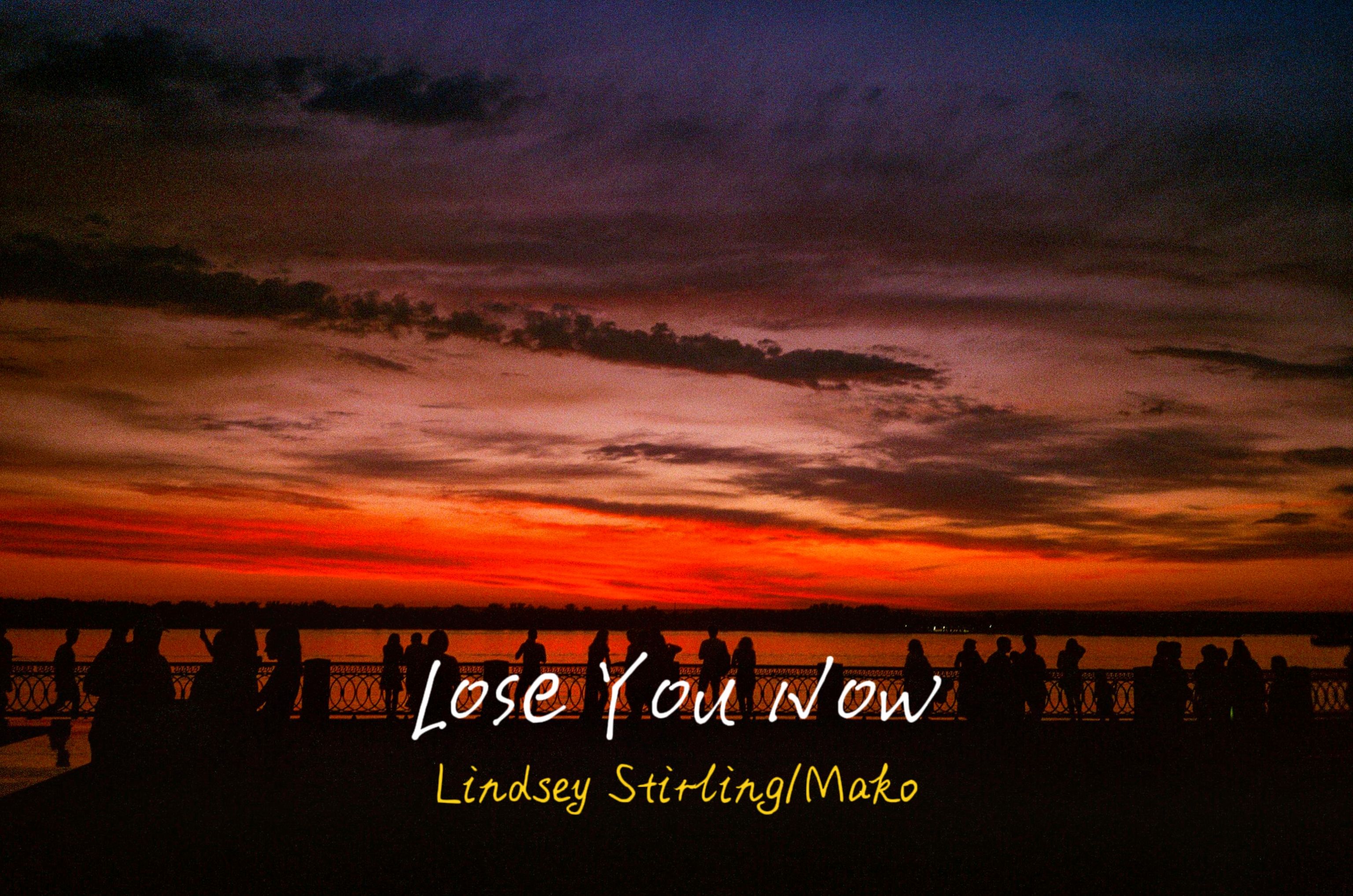 "前奏的小提琴简直是神来之笔" 『lose you now』--- lindsey