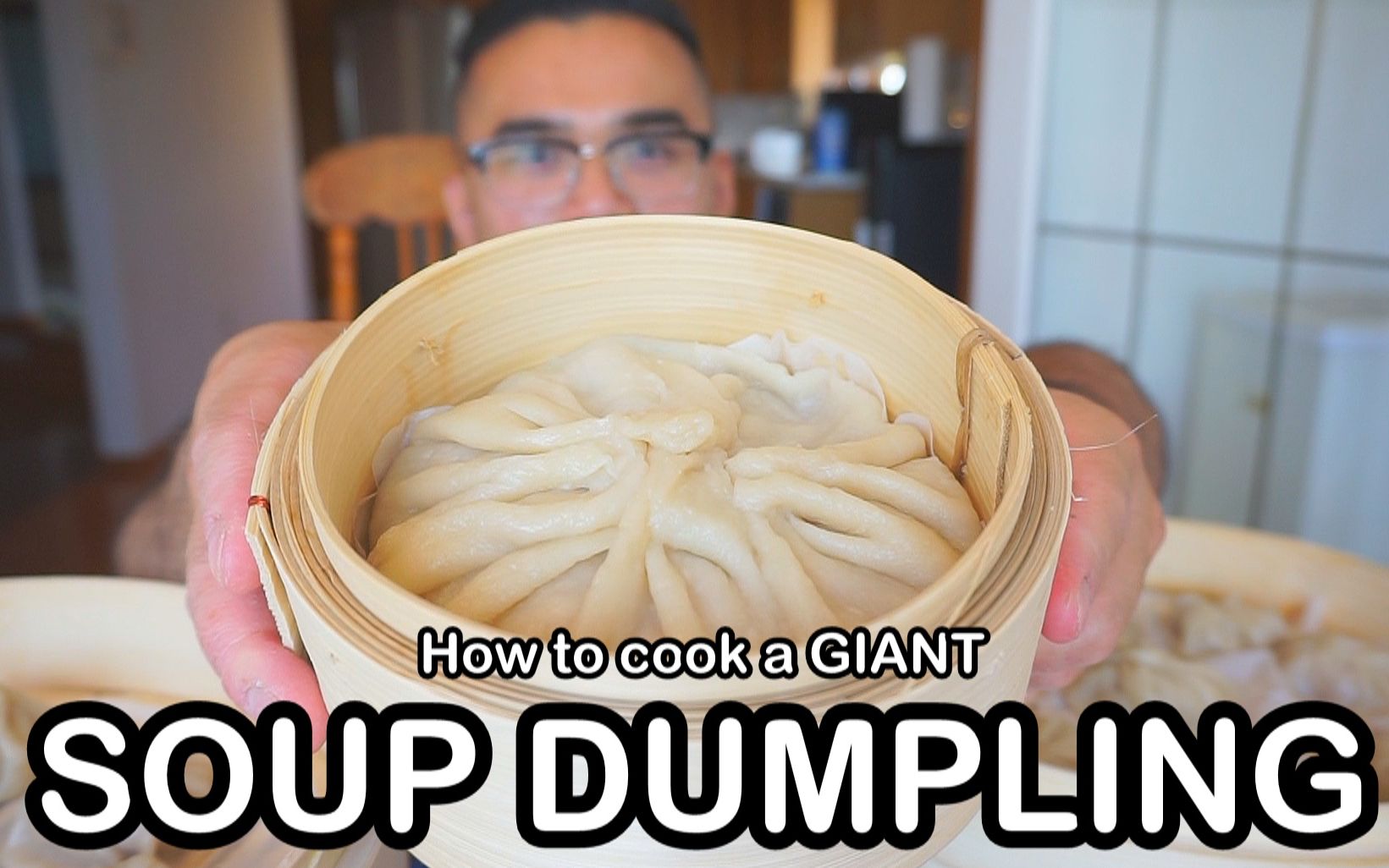 howtocookagiantsoupdumplingsxiaolongbao