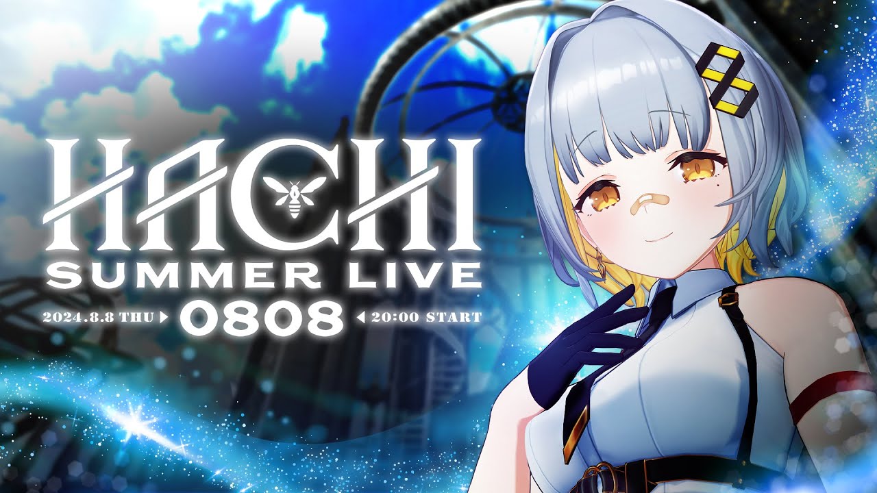 [图]【全編無料配信】HACHI Summer Live 0808 #はちたやの日