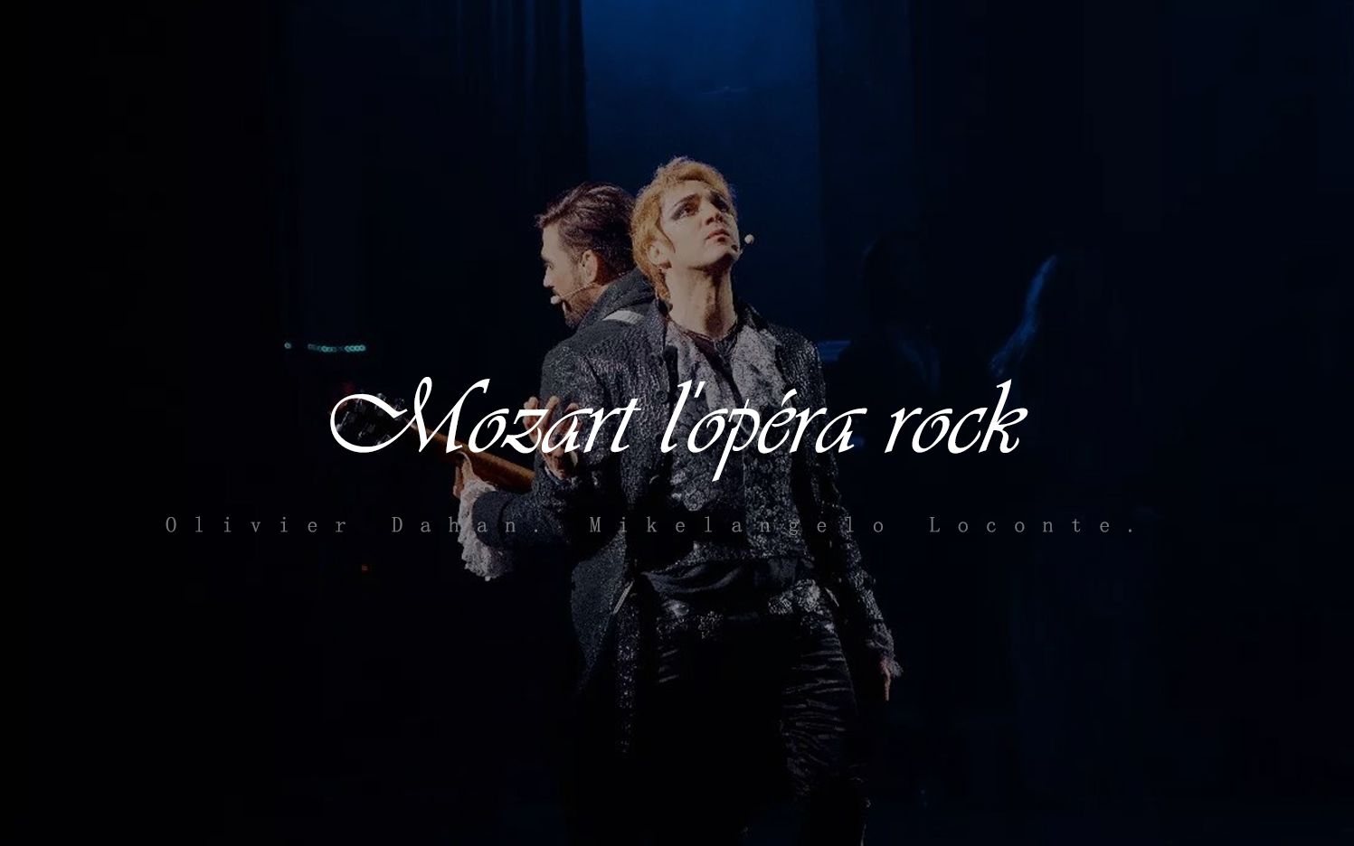 【音乐剧】摇滚莫扎特丨Mozart L Op㩲a Rock丨2010丨中法字幕哔哩哔哩bilibili