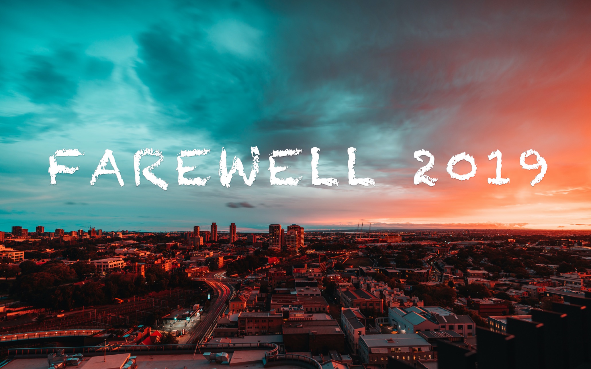 [图]FAREWELL 2019｜年终混剪