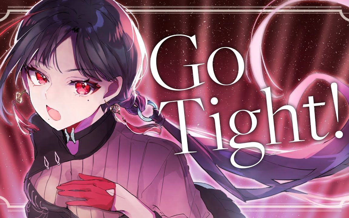 【七福あかね】Go Tight!哔哩哔哩bilibili