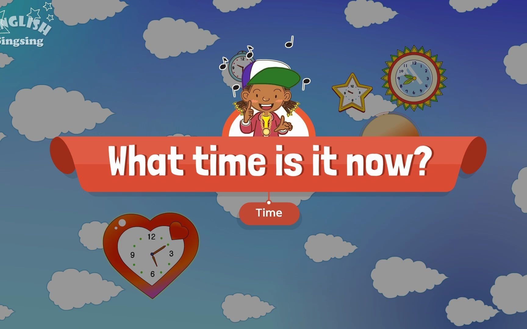 [图]What time is it now?- Educational Rap for Kids儿歌 英文儿歌