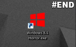 Download Video: 【伪纪录片】Windows 8.1 Horror.exe（#END）