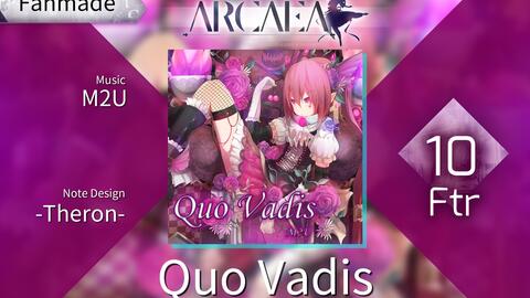 Arcaea自制 Quo Vadis M2u Future 10 哔哩哔哩 つロ干杯 Bilibili