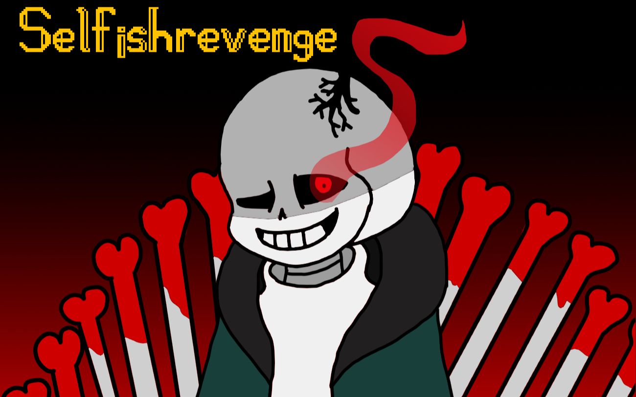 undertale國人auunderstarvesansvscharaselfishrevenge自私的復仇