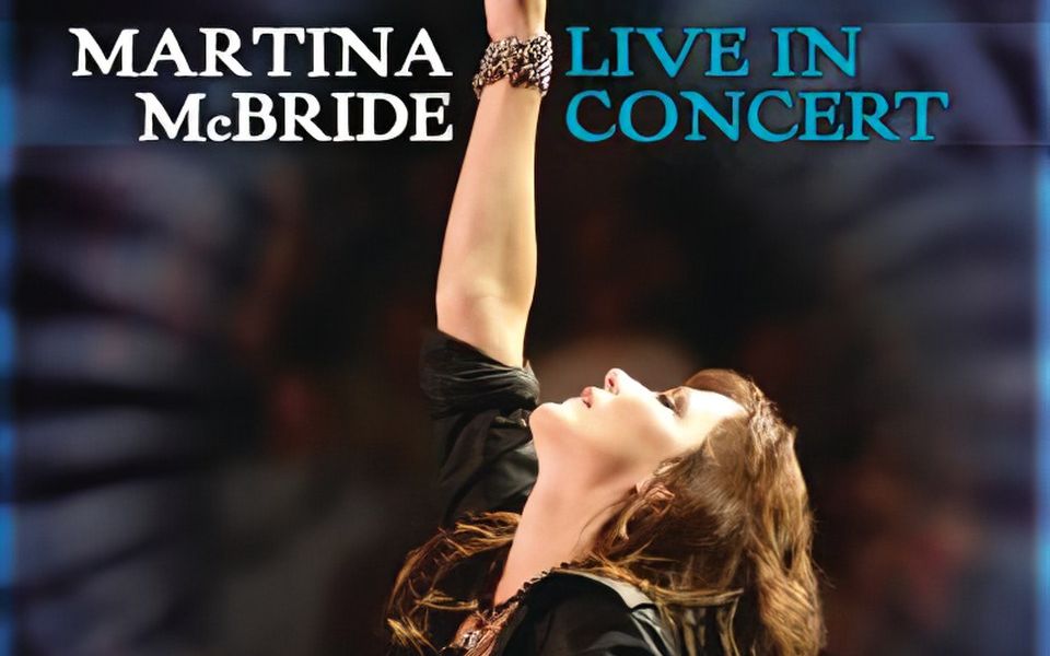 Martina McBride 玛蒂娜ⷩ𚦥…‹布莱德  Live In Concert 2008哔哩哔哩bilibili