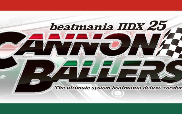 beatmania IIDX 25 CANNON BALLERS - THE CANNONBALLER (SPA)_哔哩哔哩