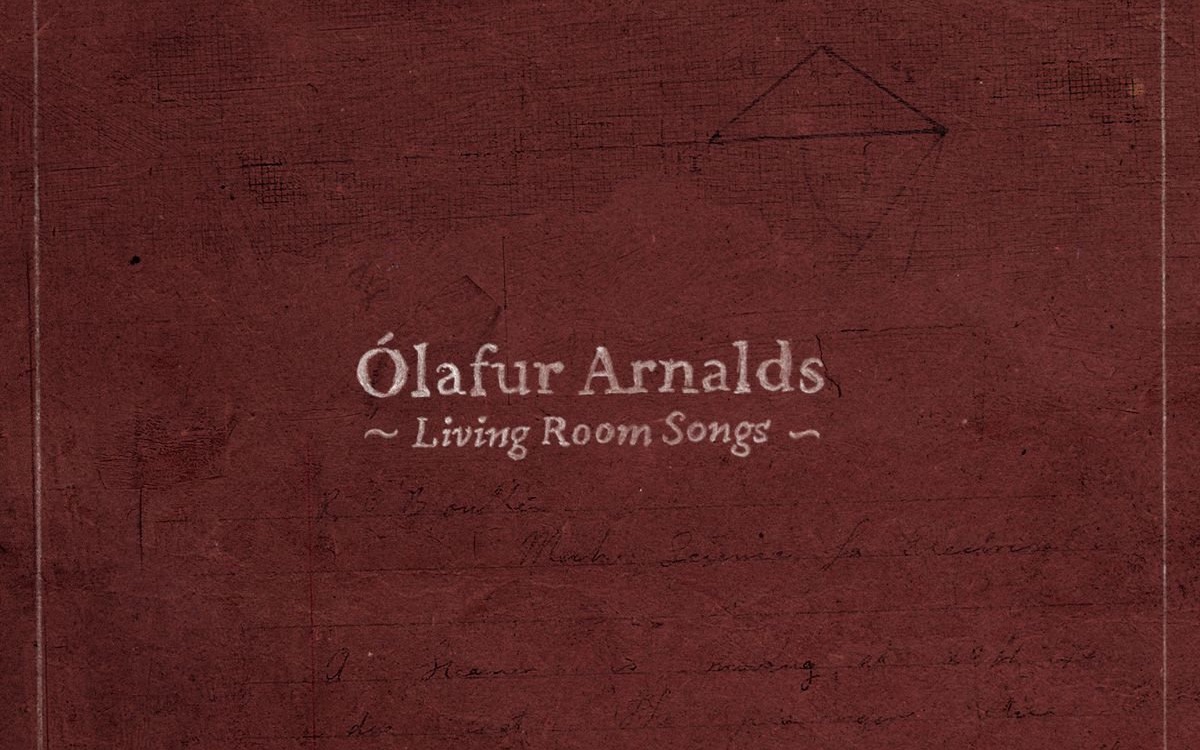 [图]Ólafur Arnalds - Living Room Songs