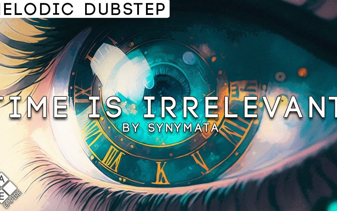 [图]Synymata & Q’AILA - Irrelevant (Reprise) Melodic Dubstep