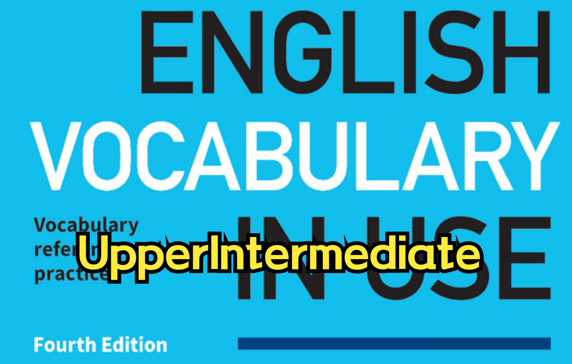 [图]English Vocabulary in Use UpperIntermediate 持续更新中