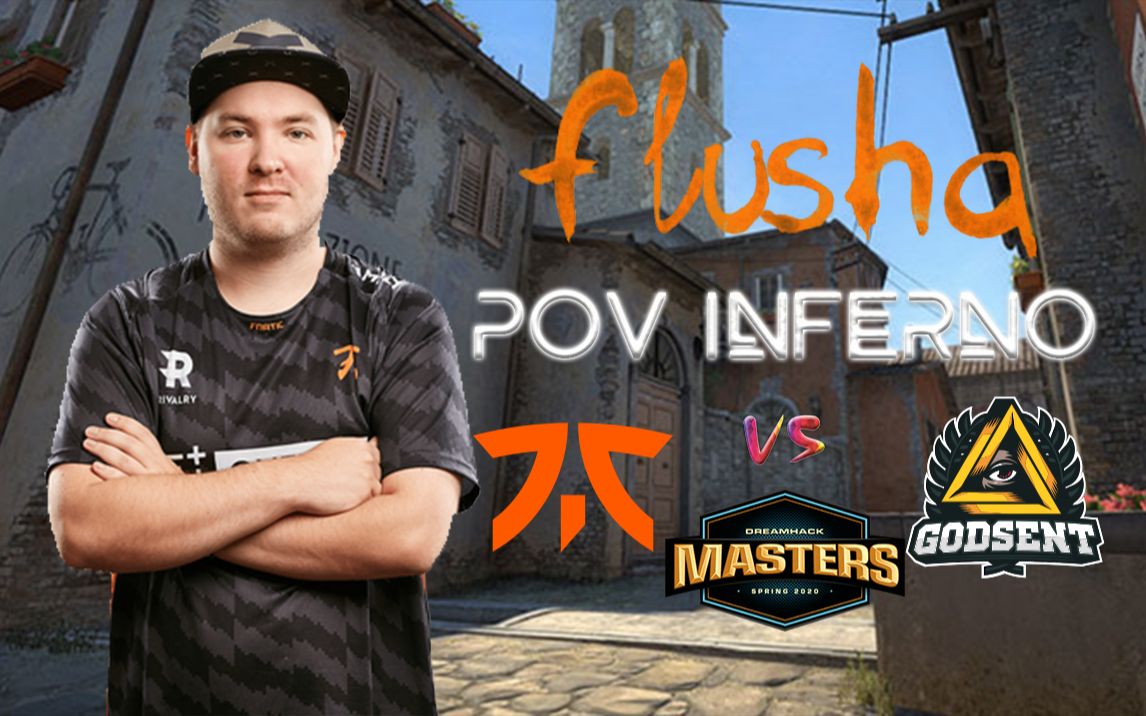 [cs:go] pov flusha (25:22) fnatic vs godsent [de_inferno]dh