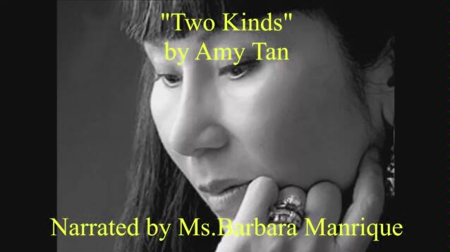 [图]Two Kinds by Amy Tan Narrated by Ms. Barbara Manrique 《喜福会》谭恩美