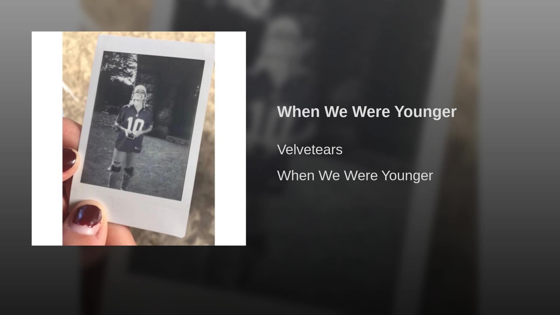 [图]When We Were Younger -Velvetears