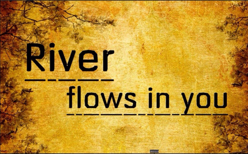 [图]【钢琴】river flows in you 你的心河