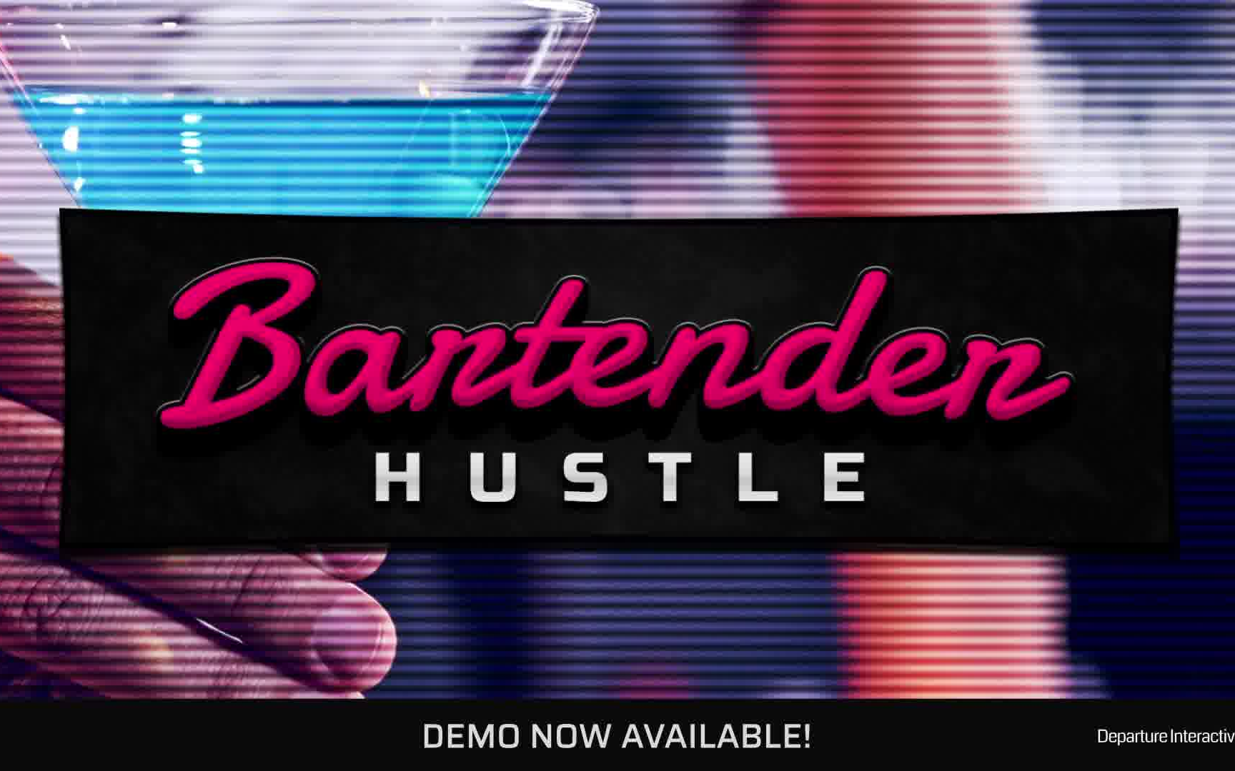 [图]调酒师模拟器《Bartender Hustle》已于STEAM发售 支持中文