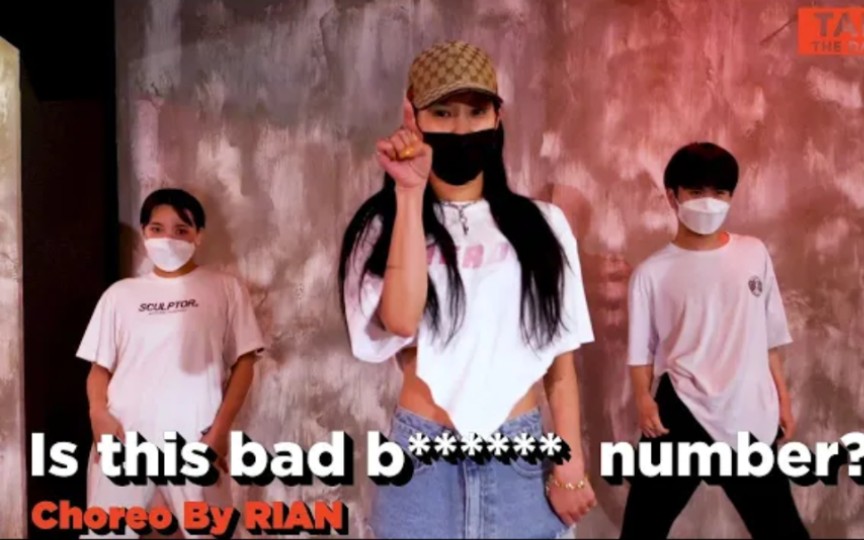 [图]久违的授课！Rian编舞课堂 田小娟 - Is this bad b****** number? (feat.BIBI, 李英智 )_ choreography